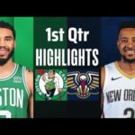 Boston Celtics vs. New Orleans Pelicans 1st QTR Full Highlights - Mar. 30 | NBA Highlights 2024