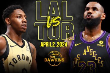 Los Angeles Lakers vs Toronto Raptors Full Game Highlights | April 2, 2024 | FreeDawkins