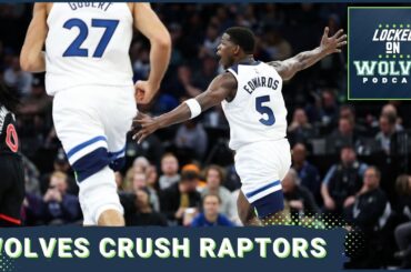 Minnesota Timberwolves dominate the Toronto Raptors on both ends of the floor in huge blowout win
