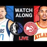 Dallas Mavericks vs Atlanta Hawks LIVE Watch Along