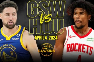 Golden State Warriors vs Houston Rockets Full Game Highlights | April 4, 2024 | FreeDawkins