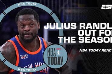 Julius Randle out for the season with shoulder injury + OG Anunoby injury status | NBA Today