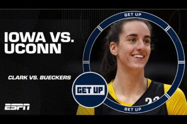 Caitlin Clark vs. Paige Bueckers: Iowa vs. UConn will be iron sharpening iron ⭐️ ⭐️ | Get Up