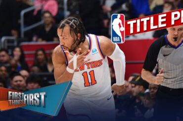 Knicks stagnant, Nuggets dominant & Brou’s Clippers miss Nick’s Title Pie | NBA | FIRST THINGS FIRST