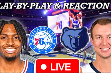 Philadelphia Sixers vs Memphis Grizzlies Live Play-By-Play & Reaction