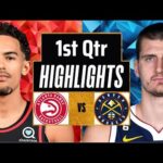 Denver Nuggets vs Atlanta Hawks Full Highlights 1st QTR | Apr 6 | 2024 NBA Regular Season