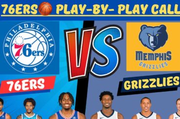 Philadelphia 76ers vs. Memphis Grizzlies LIVE PLAY-BY-PLAY (04-06-24) #grizzlies #76ers #sixers #nba