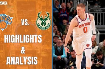 Knicks Storm Back Against Bucks In Second Half | New York Knicks