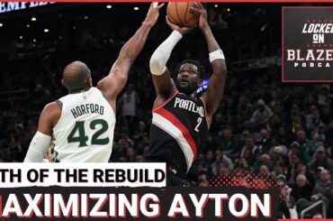 How Can The Trail Blazers Maximize Deandre Ayton as the Team Continues to Rebuild?