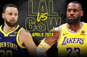 Golden State Warriors vs Los Angeles Lakers Full Game Highlights | April 9, 2024 | FreeDawkins