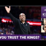 Do You Trust the Sacramento Kings? | Locked On Kings