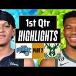 Milwaukee Bucks vs Orlando Magic 1st QTR - PART 2 Highlights | Apr 10 | 2024 NBA Regular Season