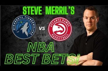 Atlanta Hawks vs Minnesota Timberwolves Picks and Predictions Today | NBA Best Bets for 4/12/24