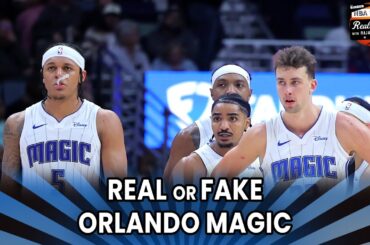 Real or Fake: Orlando Magic | Real Ones | Ringer NBA