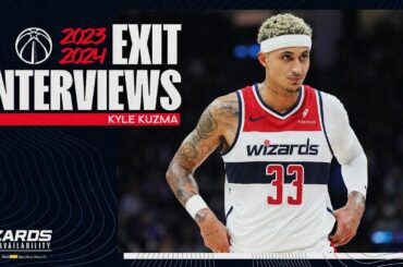 2023-24 Washington Wizards Exit Interviews: Kyle Kuzma