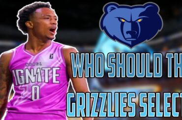 Who Should The Memphis Grizzlies Select If The 2024 NBA Draft Happened Today?!