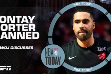 Woj reacts to Jontay Porter being banned for life due to gambling violations | NBA Today