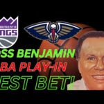 NBA Play In Picks and Predictions | New Orleans Pelicans vs Sacramento Kings Best Bets for 4/19/24