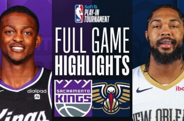 KINGS at PELICANS | #SoFiPlayIn | FULL GAME HIGHLIGHTS | April 19, 2024