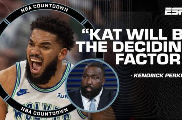 KAT will be the deciding FACTOR for Wolves to beat the Suns - Kendrick Perkins 👀 | NBA Countdown