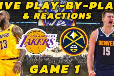 Los Angeles Lakers vs Denver Nuggets | Live Play-By-Play & Reactions