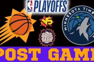 Phoenix Suns At Minnesota Timberwolves Game 1 Post-Game Live Show -Suns Playoffs