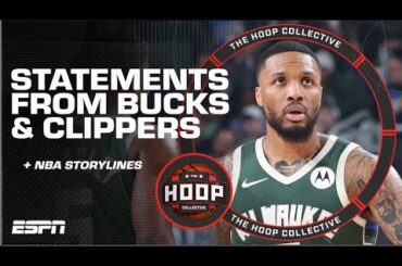 Early Statement For Bucks & Clippers, Excitement For Knicks & Thunder | The Hoop Collective