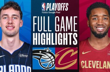 #5 MAGIC at #4 CAVALIERS | FULL GAME 2 HIGHLIGHTS | April 22, 2024