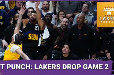 Lakers Blow 20-Point Lead, Lose Game 2 vs. Nuggets 101-99 On Jamal Murray Buzzer-Beater