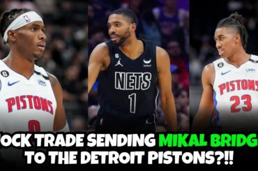 Reacting to Mikal Bridges to the Detroit Pistons mock trade for The Athletic