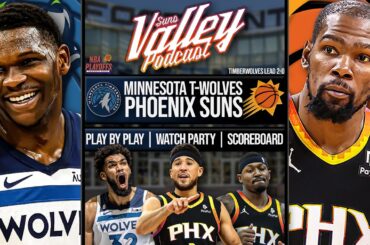 Minnesota Timberwolves vs Phoenix Suns Game 3 LIVE Reaction | Scoreboard | Play By Play | Postgame