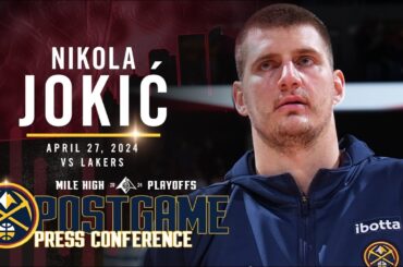 Nikola Jokić Full Postgame Four Press Conference vs. Lakers 🎙