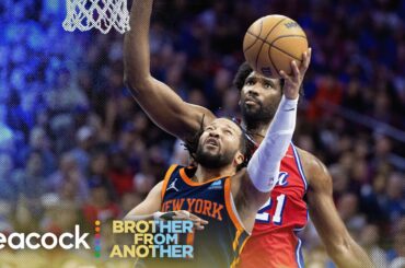 New York Knicks 'wanted it more' than Philadelphia 76ers in Game 4 | Brother From Another