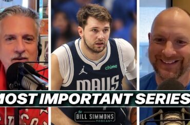 Is Clippers Vs. Mavs the Most Important First-Round Series? | The Bill Simmons Podcast