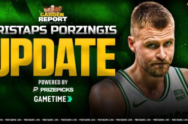 LIVE: Kristaps Porzingis BREAKING INJURY NEWS | Garden Report