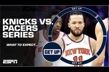 Knicks vs. Pacers: JWill calls for Jalen Brunson to be DURABLE in the series | Get Up