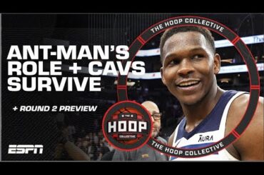 Anthony Edwards Stands Tall, Cavs Survive & Round 2 Preview | The Hoop Collective