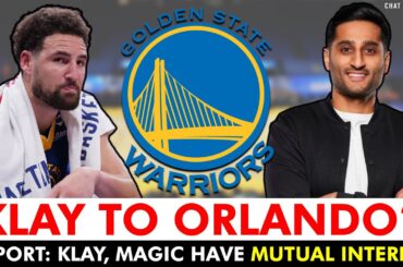 Klay Thompson SIGNING With Orlando Magic? MAJOR REPORT Per Shams Charania | Warriors Rumors