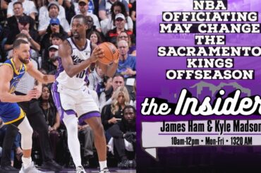 NBA officiating may change  the Sacramento Kings offseason