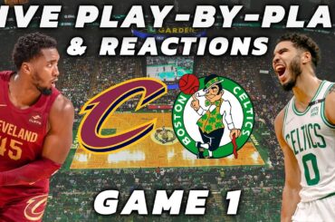 Cleveland Cavaliers vs Boston Celtics | Live Play-By-Play & Reactions