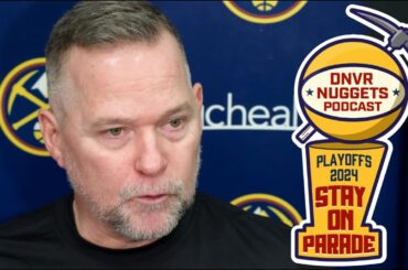 Michael Malone Conference After Denver Nuggets Practice After Game 2 Loss