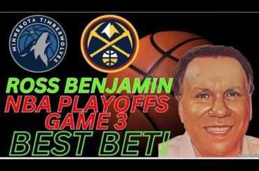 Denver Nuggets vs Minnesota Timberwolves Game 3 Picks & Predictions | NBA Playoff Best Bets 5/10/24