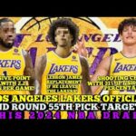 LOS ANGELES LAKERS OFFICIAL 2ND ROUND 55TH PICK TARGETS THIS 2024 NBA DRAFT | LAKERS UPDATES