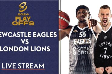 LIVE British Basketball League Playoffs 🏀 Newcastle Eagles v London Lions