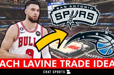 Bulls Trade Rumors: 3 Zach LaVine Trade Ideas To Help Chicago Spark The Rebuild