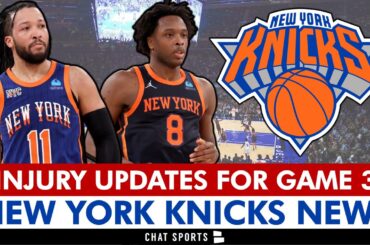 🚨 MAJOR KNICKS INJURY NEWS on OG Anunoby & Jalen Brunson | New York Knicks News