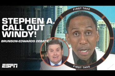 YOU’RE BEING DRAMATIC! 🗣️ - Stephen A. to Brian Windhorst on Brunson-Edwards debate | First Take