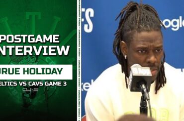 Jrue Holiday Praises Jaylen Brown Leadership in Win vs Cavaliers | Celtics Game 3