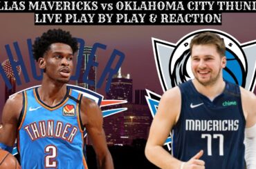 *LIVE* | Oklahoma City Thunder Vs Dallas Mavericks Play By Play & Reaction #NBA Playoffs Game 4