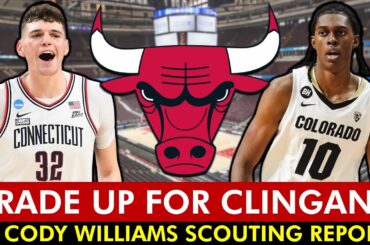 Bulls Rumors On Trading Up For Donovan Clingan + Cody Williams Scouting Report